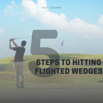 The Art of Hitting Flighted Wedges