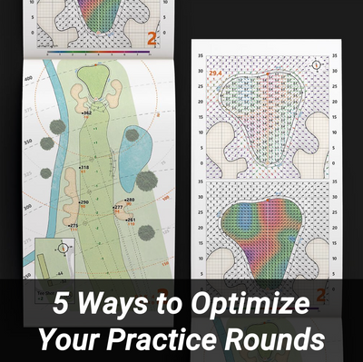 5 Ways to Optimize Your Practice Rounds